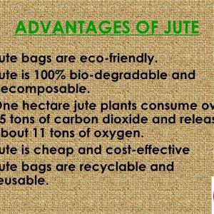 "Advantages of Jute"